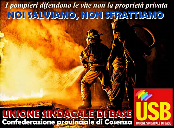 Sono un vigile del fuoco: io non sgombero. Comunicato dei Vigili del Fuoco USB